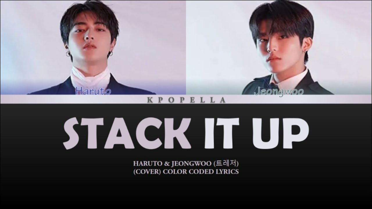 TREASURE Park Jeongwoo x Haruto - Stack It Up Cover (Color Coded Lyrics)