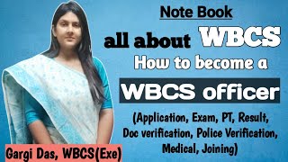 How to become a WBCS Officer | all about WBCS | Gargi Das | WBCS (Exe) |Note Book