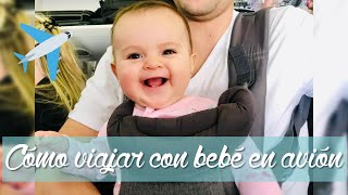 Cómo viajar con bebé en avión