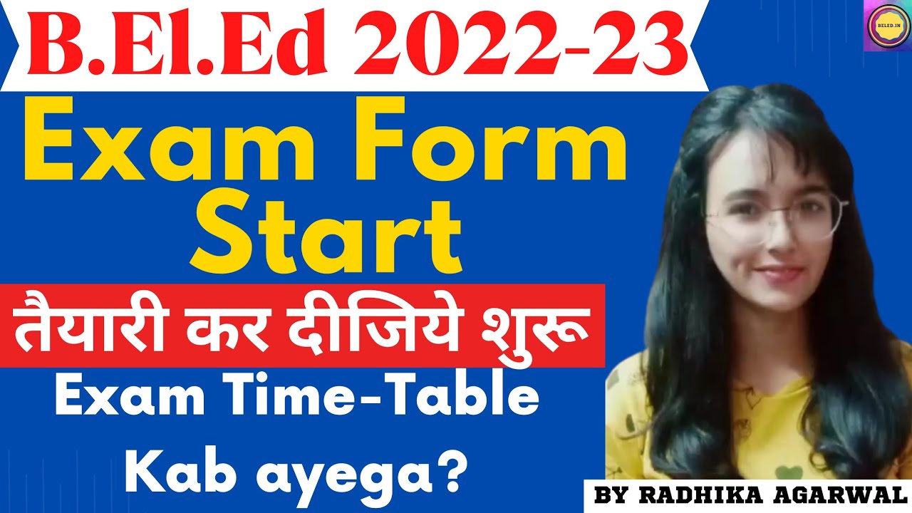 B.El.Ed Exam Form Last Date 2022-23.? B.El.Ed third year Hindi Medium Question Bank Launch | beledin