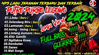 LINTU - SELENDANG BIRU !! LAGU JARANAN PUTRO PURBO LEGOWO TERBARU 2024 FULL BASS - LAGU VIRAL TITOK