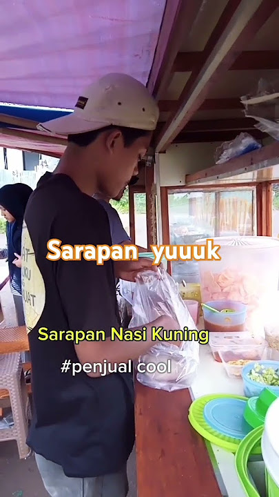 Penjual nasi kuning , Cool..