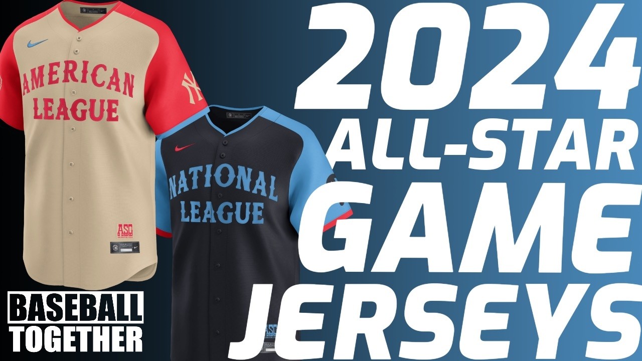 2024 MLB All-Star Game Jerseys Unveiled - Baseball Together