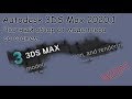 3DS Max 2020.1 Обзор и честное мнение моделлера