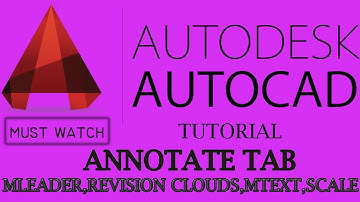 AutoCAD Tutorial - ANNOTATE TAB (ALL COMMANDS)