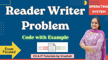 OS 13 : Reader Writer Problem Explained Simply with Example | In 10 Minutes