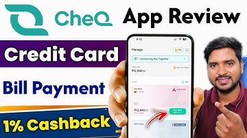 CheQ App Review✅| CheQ Credit Card Bill Payment App Cashback Reality | How to Use CheQ App