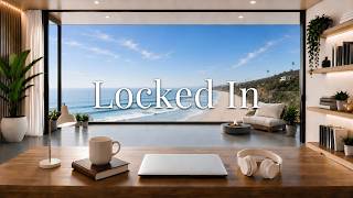 Deep Focus Chillhop 🌊 Productivity Music for Work & Study | Locked In