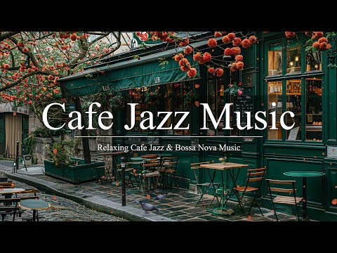 Cafe Jazz Music 