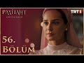 Payitaht Abdülhamid 56. Bölüm (HD)