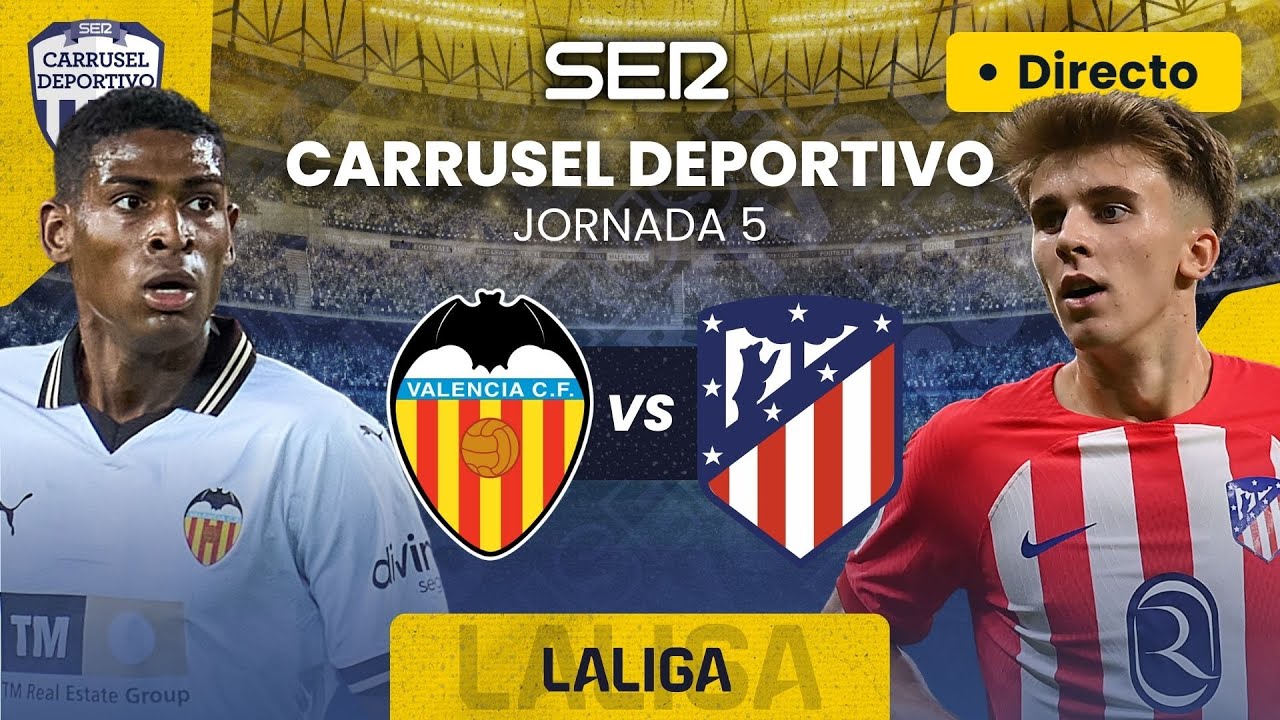 ⚽️ VALENCIA CF vs ATLÉTICO DE MADRID | EN DIRECTO #LaLiga 23/24