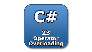C# Tutorial - 23 - Operator Overloading