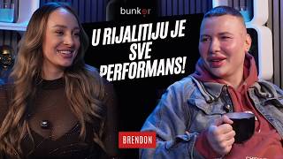b u n k e r - U RIJALITIJU JE SVE PERFORMANS! Brendon
