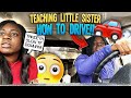 TEACHING MY LITTLE SISTER HOW TO DRIVE...