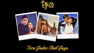 Download Lagu Tera Jadoo Chal Gaya | DJ Haq | Abhishek Bachchan | Keerthi Reddy | Bollywood Remix MP3