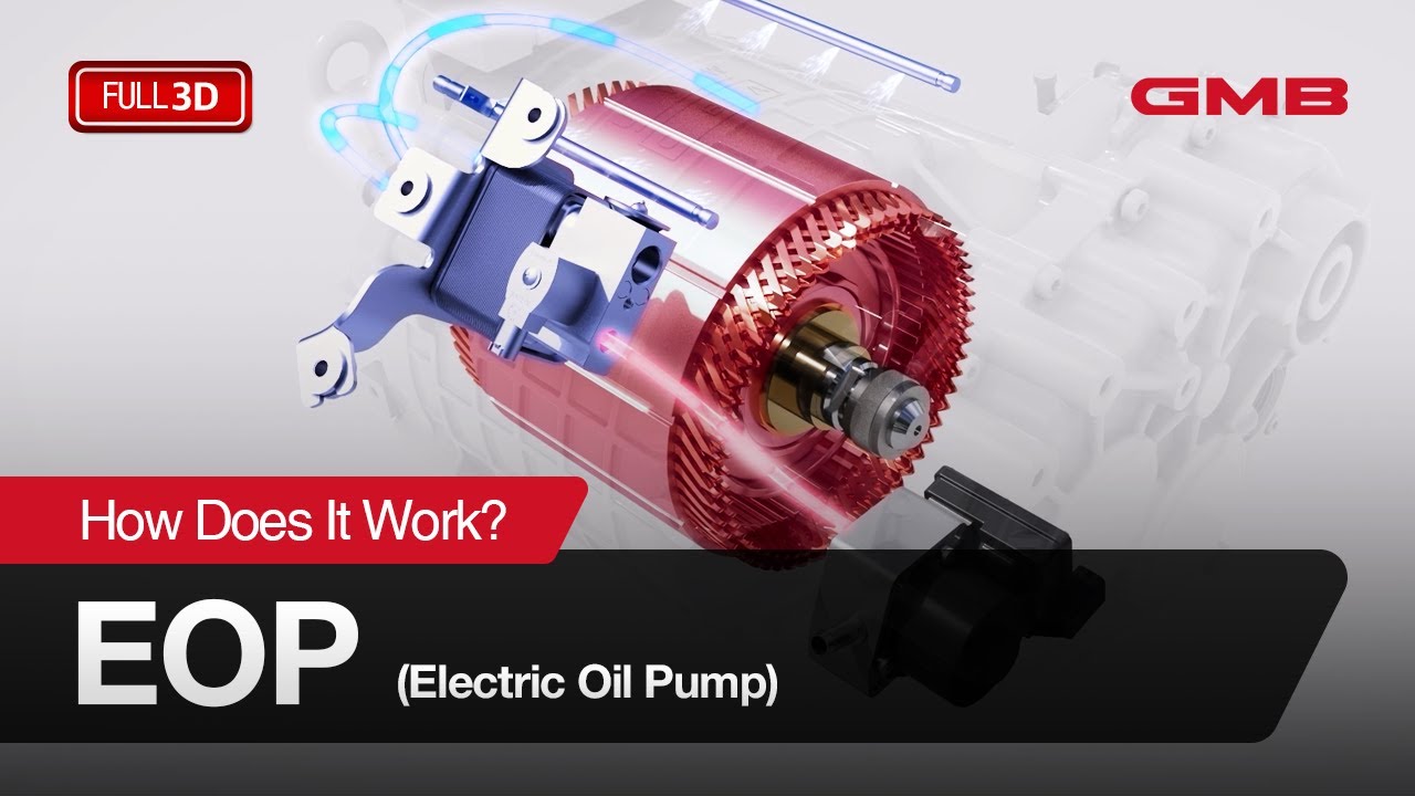 How Does an Electric Oil Pump (EOP) Work? – GMB 