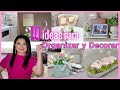 10 iDEAS para ORGANIZAR y DECORAR tu hogar / Home Decor ideas