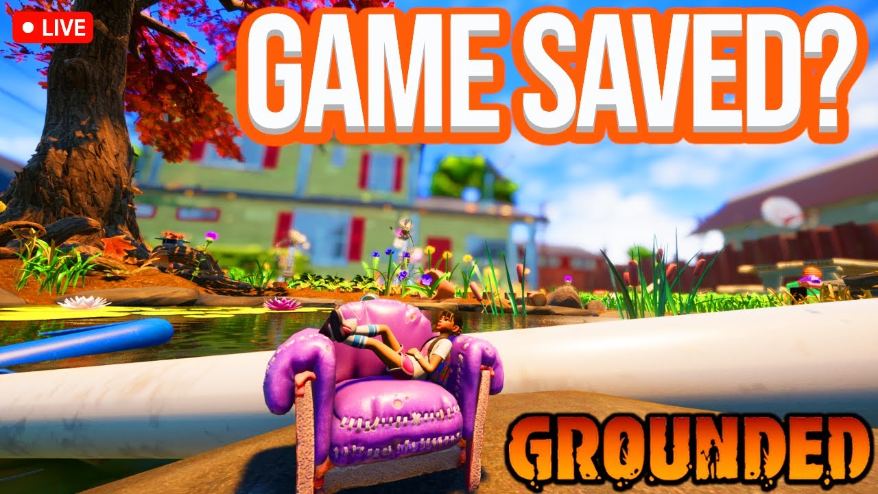 Grounded New Update Live Now !patreon !discord YouTube