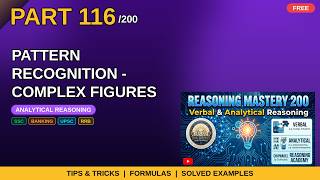Analytical Reasoning Part 116/200 | Pattern Recognition - Complex Figures