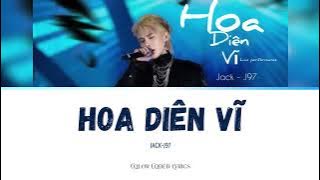 HOA DIÊN VĨ | JACK-J97 (Color Coded Lyrics)