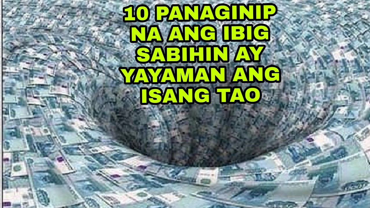 10 PANAGINIP NA ANG IBIG SABIHIN AY YAYAMAN ANG ISANG TAO APPLE PAGUIO7