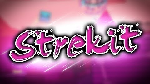 Strekit by RobZombiGD | Geometry Dash 2.11