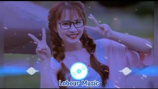 Nhân Sinh Quán Remix - Nhạc remix hot tik tok mới nhất || Labour Music