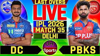 🔴DC vs PBKS vs DC, 35th Match IPL 2026 | Live Cricket Match Score Commentary| Delhi vs Punjab Live