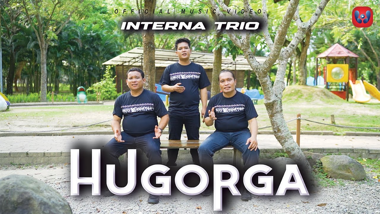 Interna Trio - Hu Gorga (Official Music Video) Lagu Batak Populer 2023