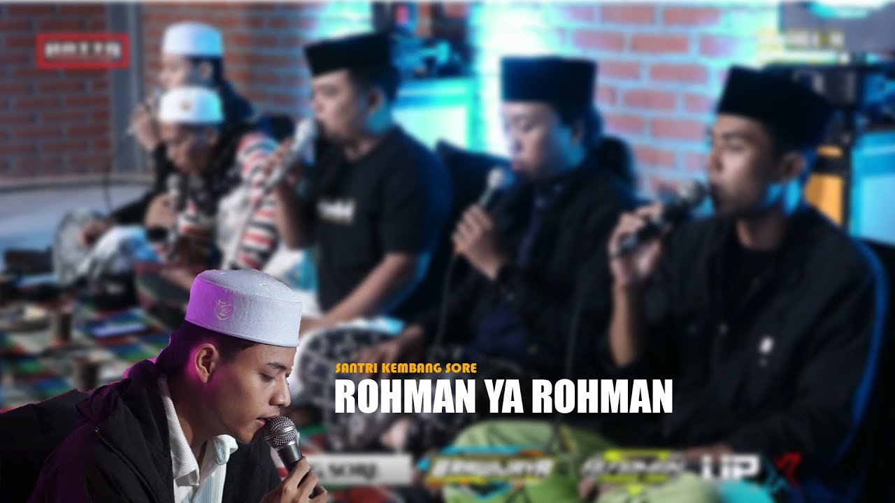 TERBARU!! ROHMAN YAA ROHMAN | Hadrah Modern Santri Kembang Sore 