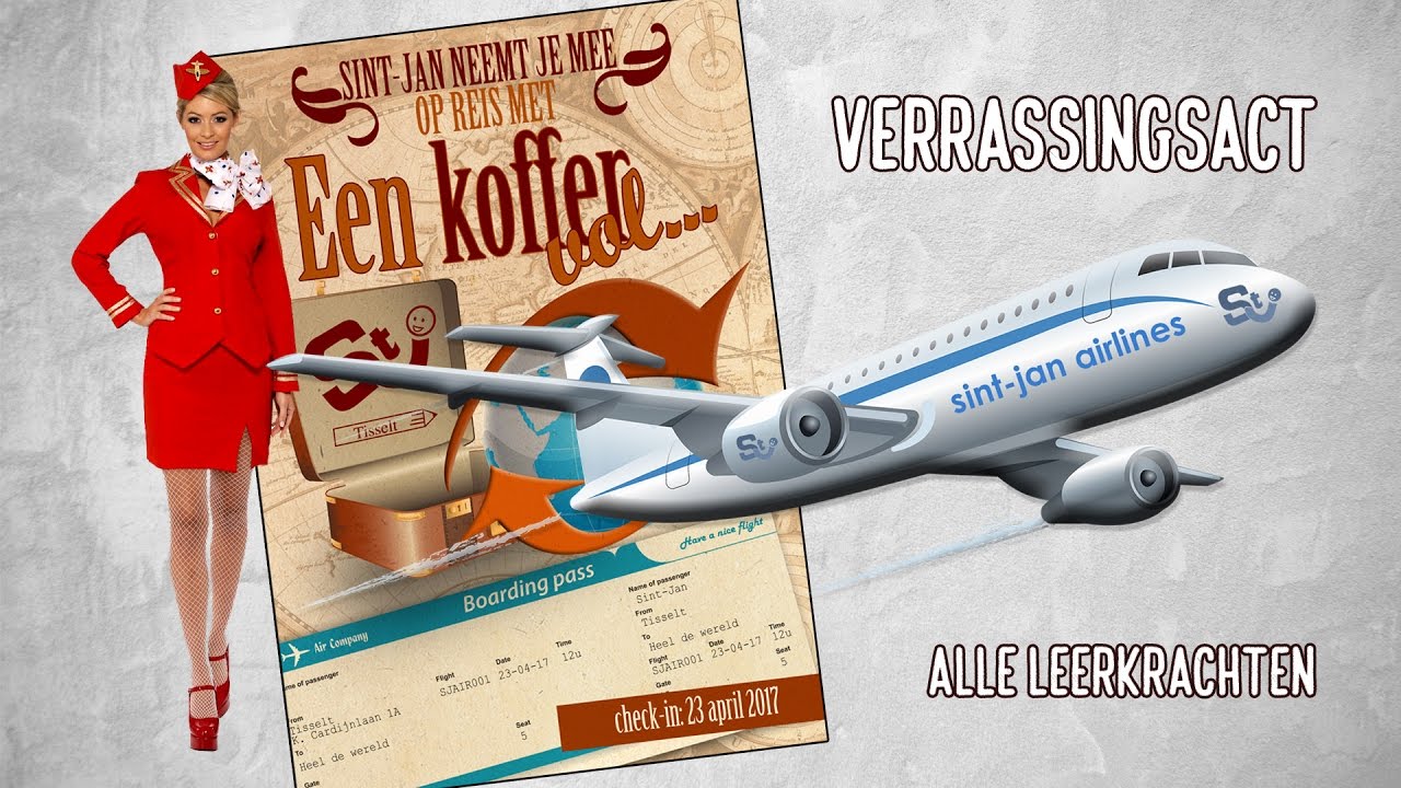 Sint-Jan Airlines - Verrassingsact 2017