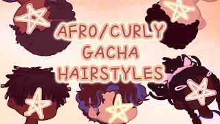 ★AFRO/CURLY GACHA LIFE 2 HAIR STYLES | PART ONE★