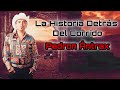 Pedron Ántrax - La historia detrás del corrido