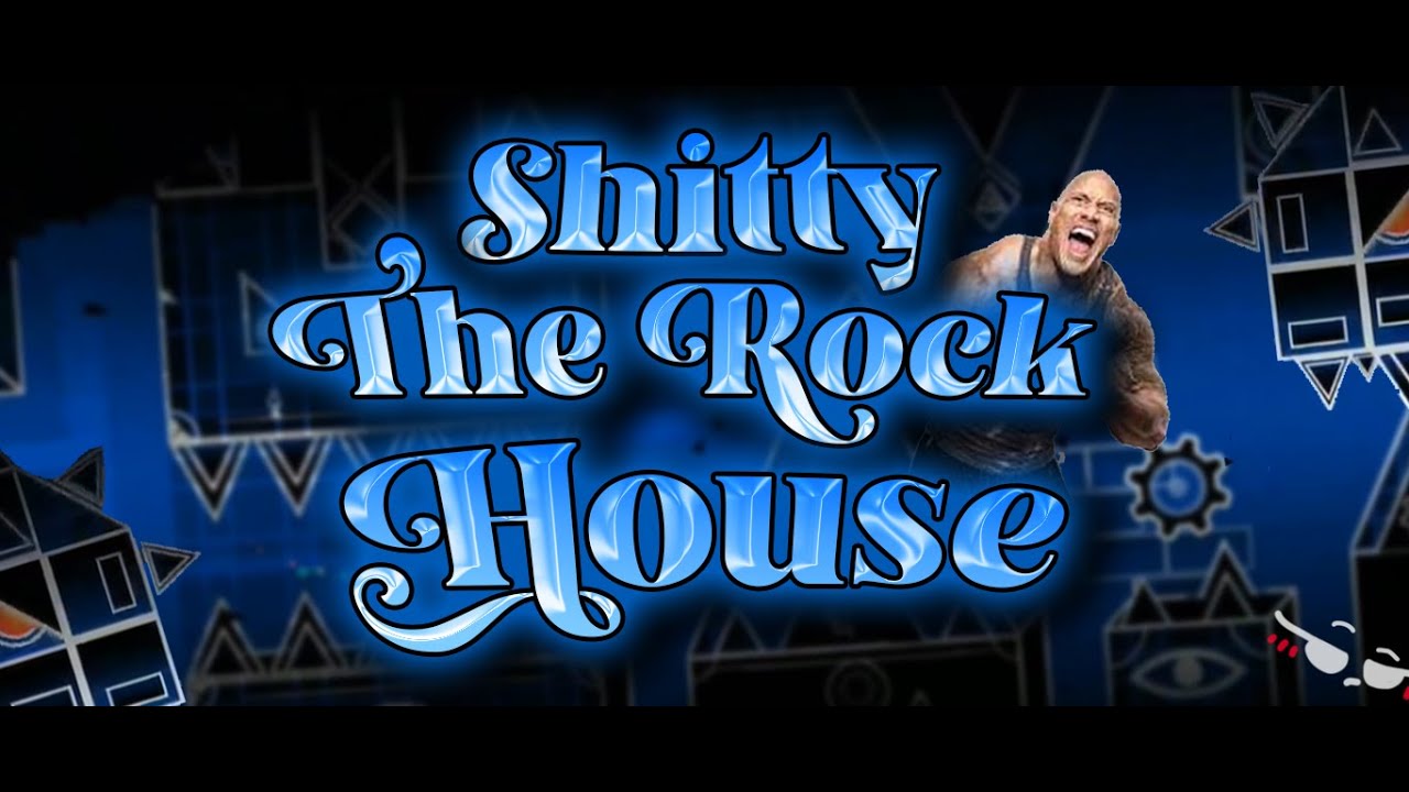 (OLD) Shitty The Rock House - Full showcase - YouTube