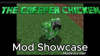 I Made a Mod! - The Creeper Chicken Mod Showcase
