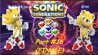 Let's Play Sonic Generations Part 16 | Xbox 360 | Final Episode
