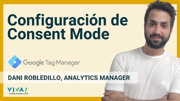 Cómo CONFIGURAR CONSENT MODE con Google Tag Manager.