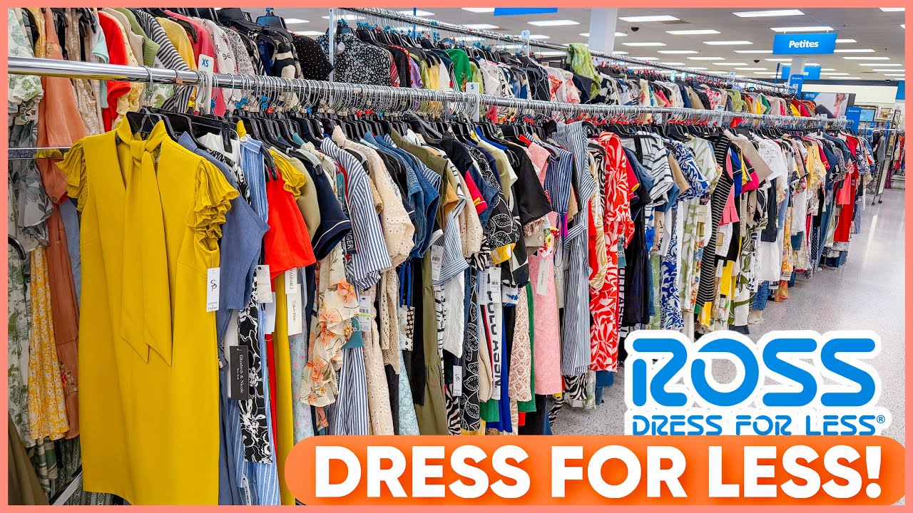 ROSS DRESS FOR LESS DESIGNER DRESS FOR LESSROSS FASHION DRESS FOR  LESSROSS SHOP WITH ME