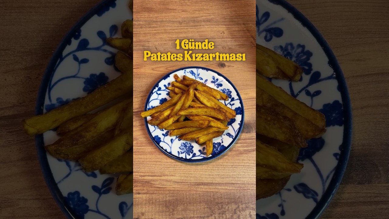 10 Dakika Vs 5 Saat Vs 1 Günde Patates Kızartması