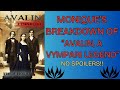 Let's Talk About "Avalin, A Vympari Legend"!