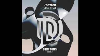 Purari - Like That (Edit)