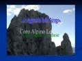 LA LEGGENDA DELLA GRIGNA - Coro Alpino Lecchese