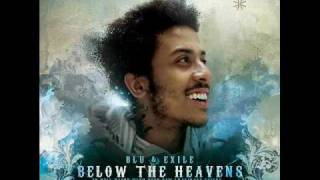 Blu &amp; Exile - My World Is