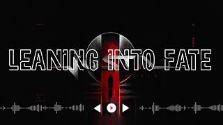 Leaning Into Fate | Justin Music