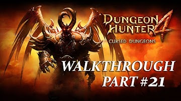 Dungeon Hunter 4 Gameplay Walkthrough Part 21 (Android)