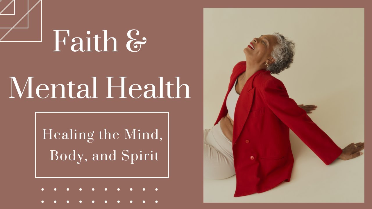Discover the Power of Faith to Improve Your Mental Health | Christian ...