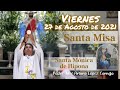 ✅ MISA DE HOY viernes 27 de Agosto 2021 - Padre Arturo Cornejo