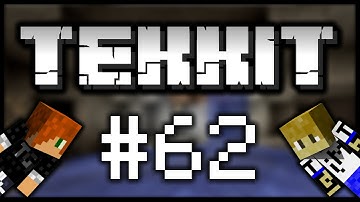 ★ Multiplayer TEKKIT! Part 62 ★ | 