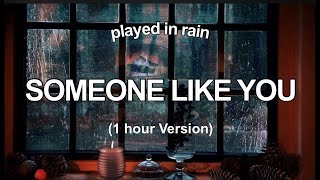 Adele “Someone Like You” slowed + its raining (1 hour version)