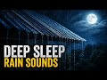 BLACK SCREEN 🌧️ Rain sounds on Tin Roof for Deep Sleep | 10 Hours